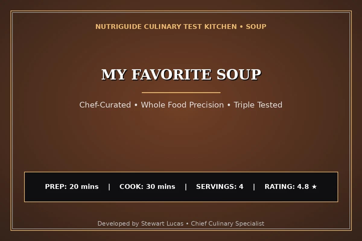 My Favorite Soup