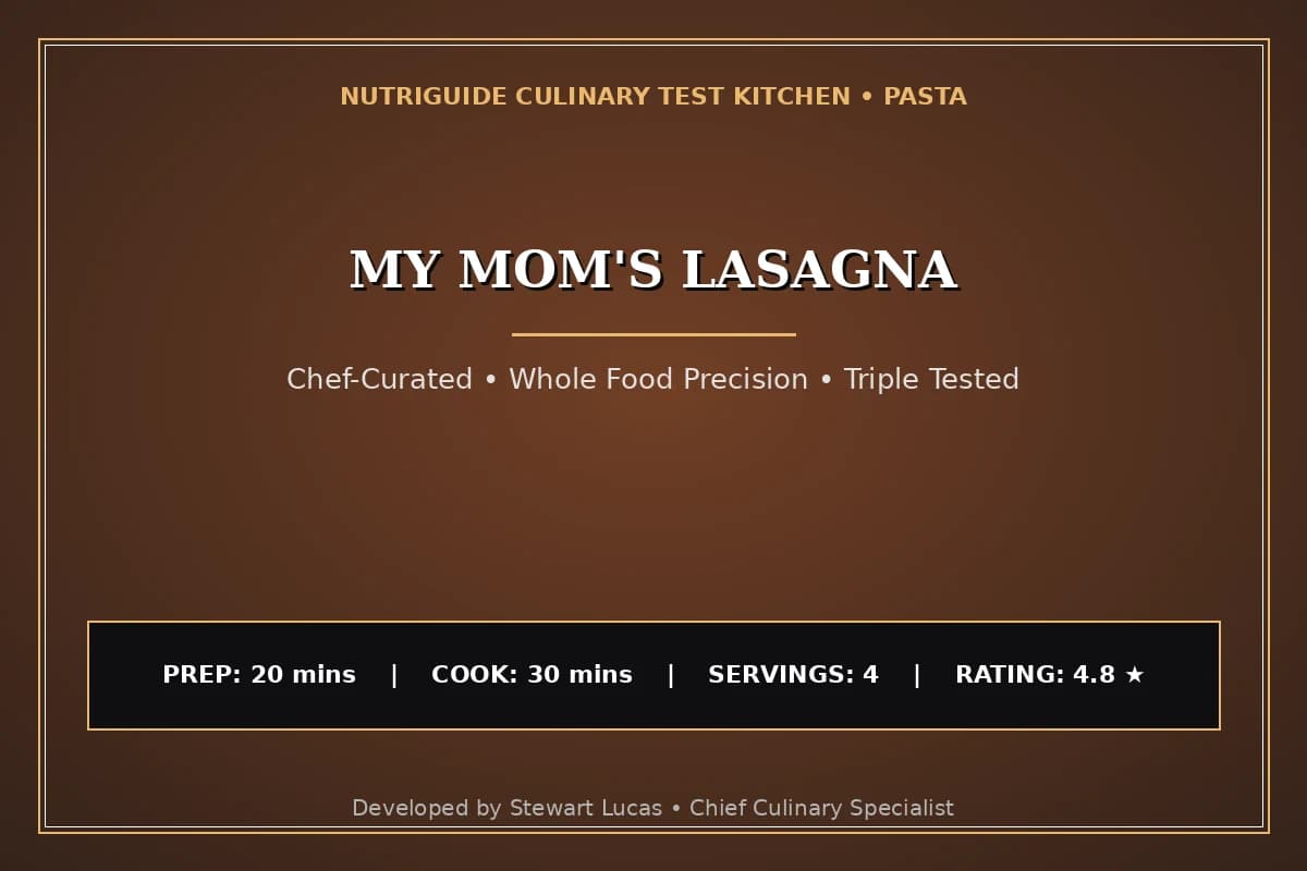 My Mom'S Lasagna