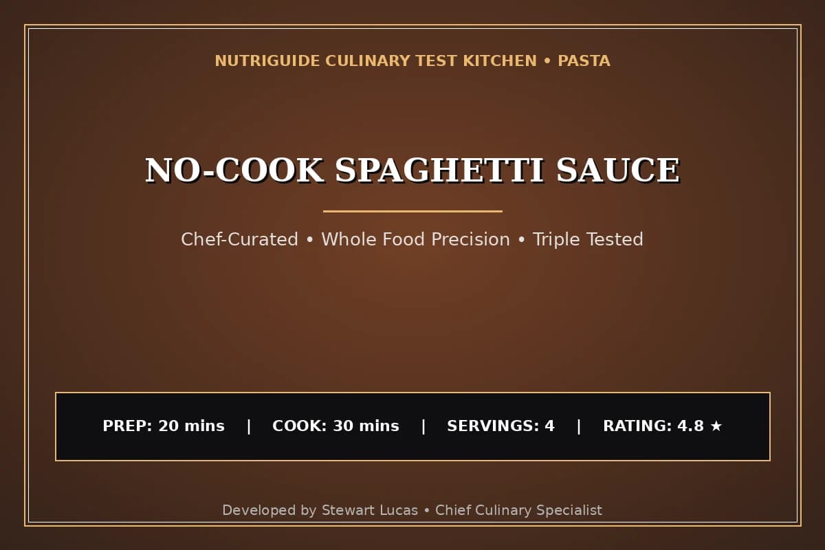 No-Cook Spaghetti Sauce