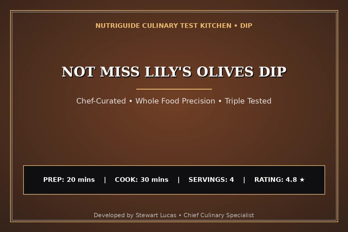 Not Miss Lily'S Olives Dip