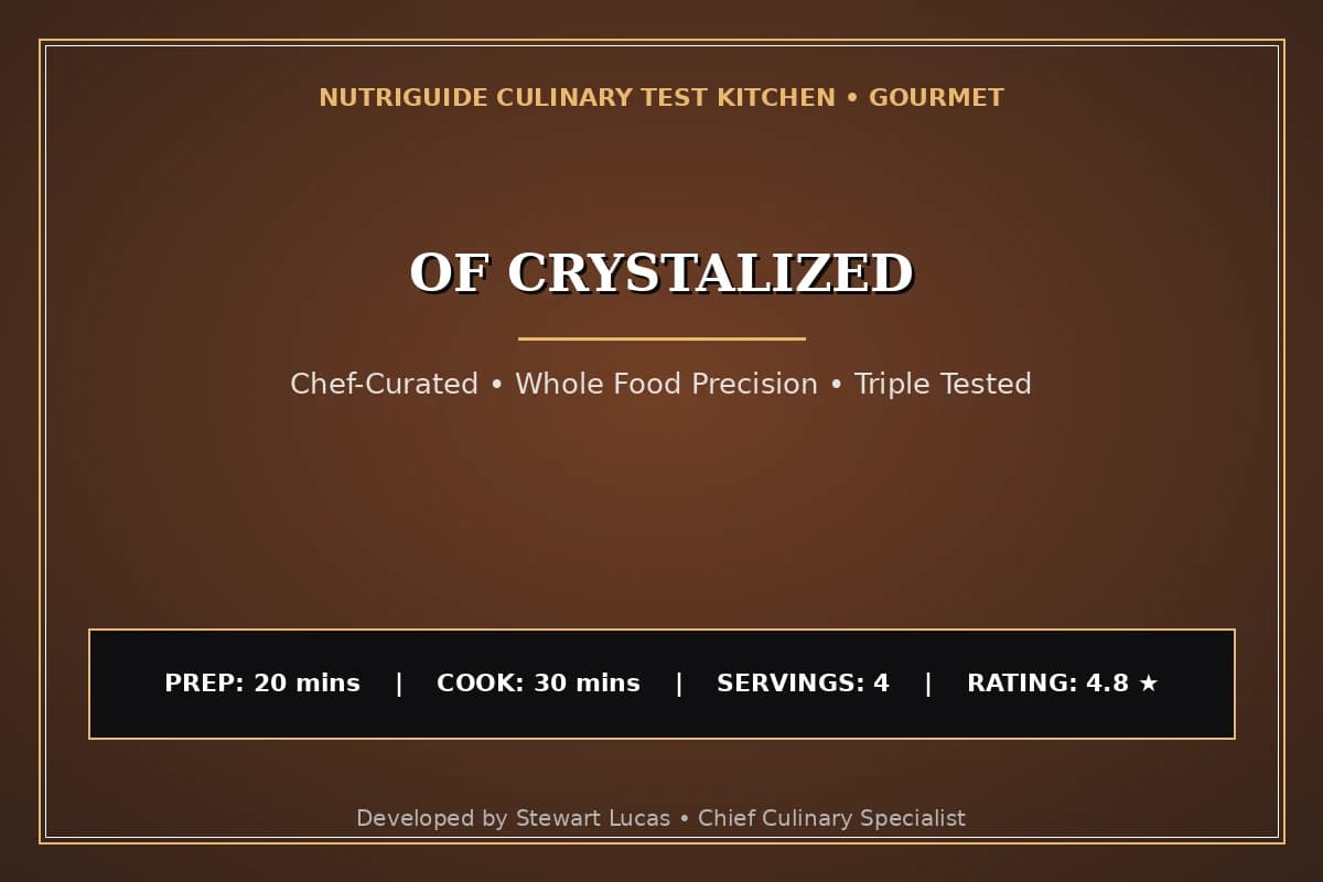 Of Crystalized