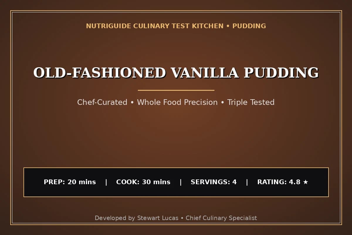 Old-Fashioned Vanilla Pudding