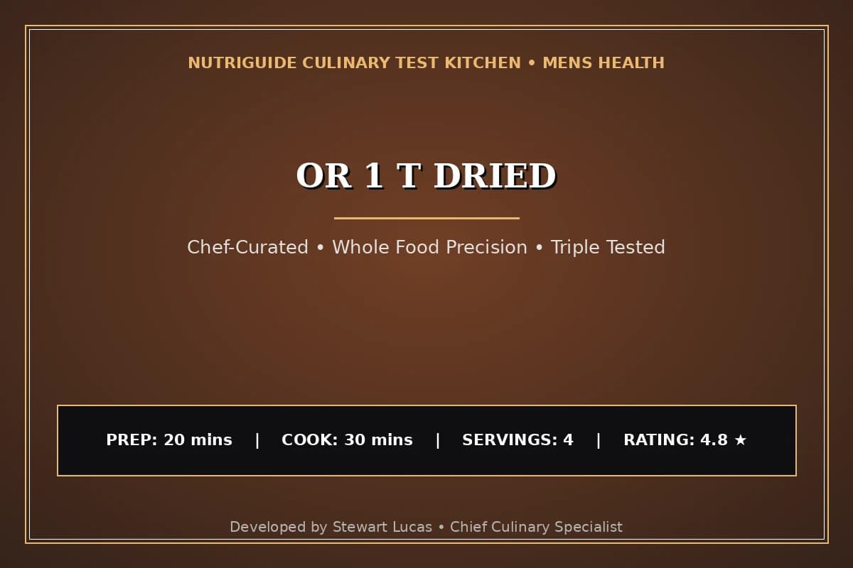Or 1 T Dried