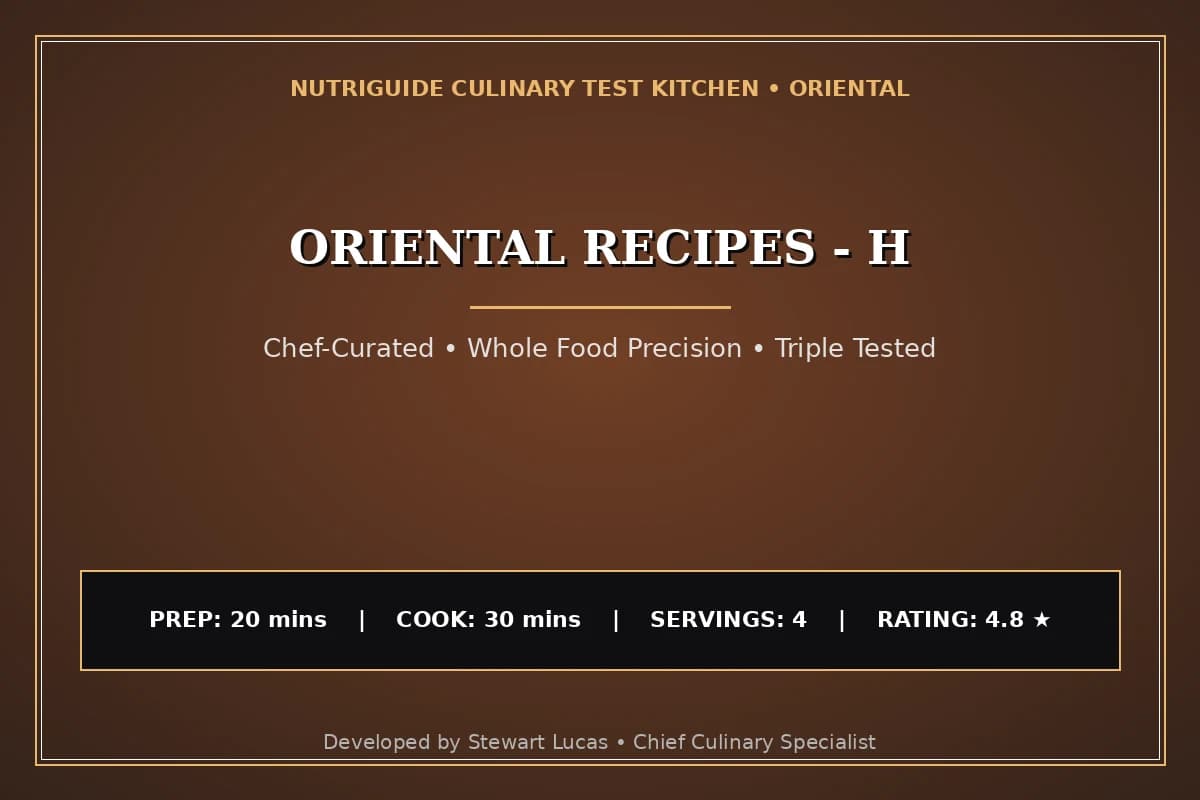 Oriental Recipes - H