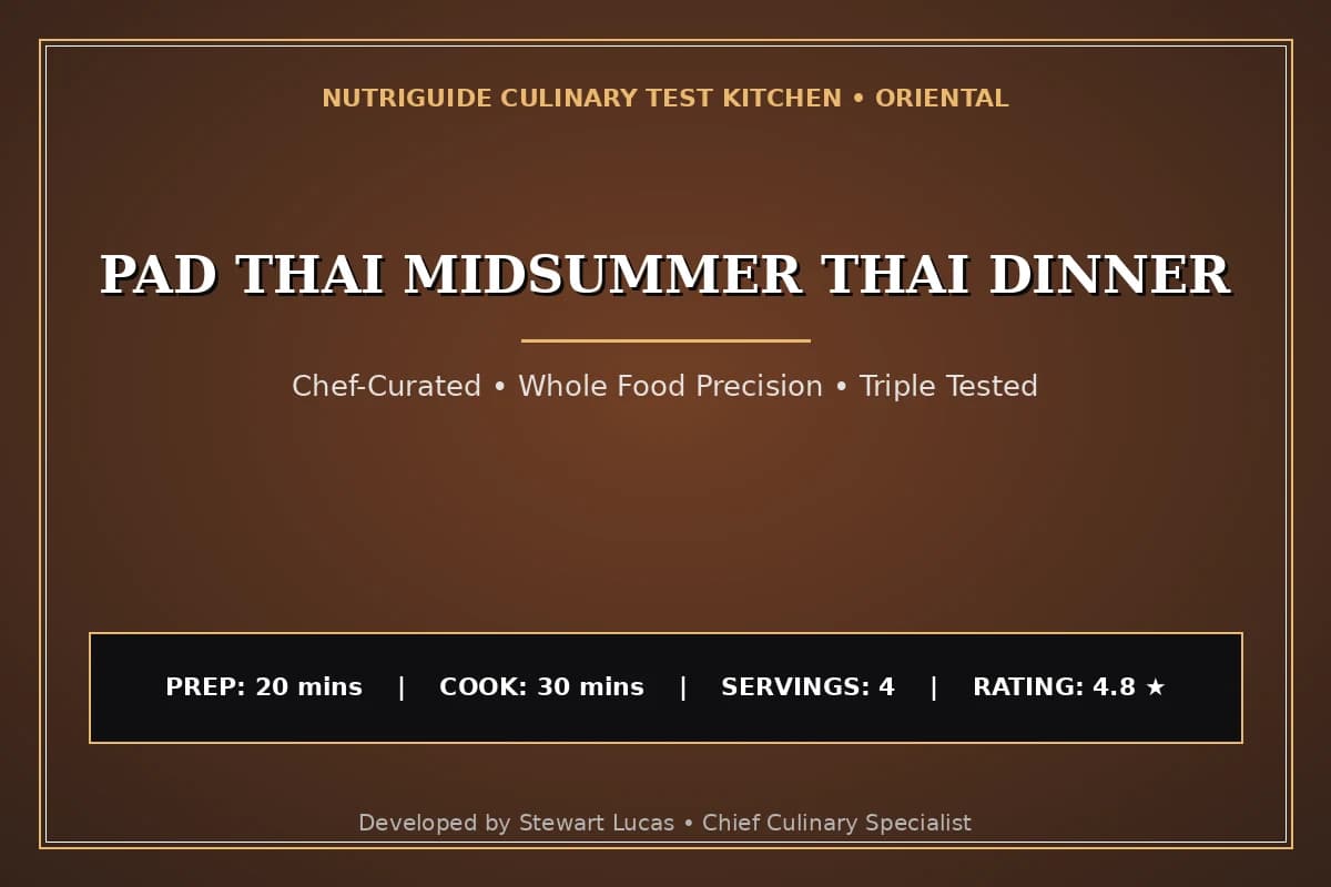 Pad Thai Midsummer Thai Dinner