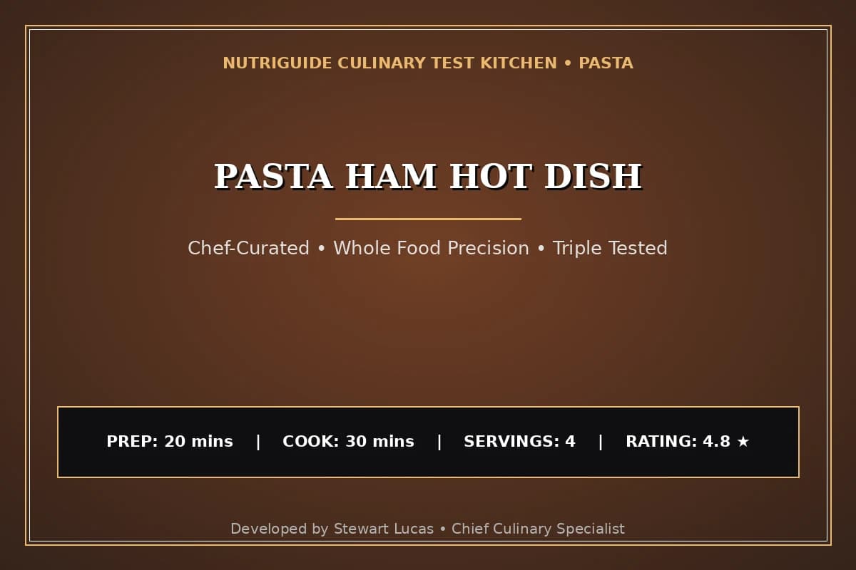 Pasta Ham Hot Dish