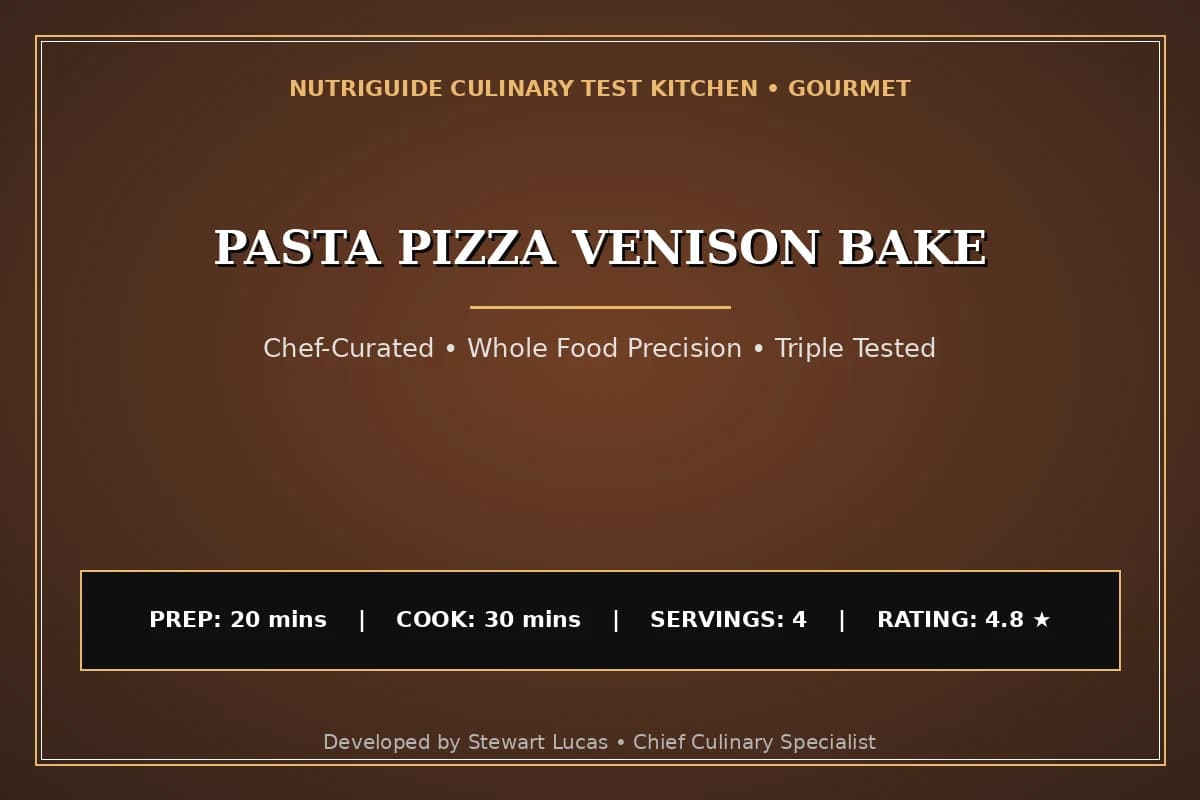 Pasta Pizza Venison Bake
