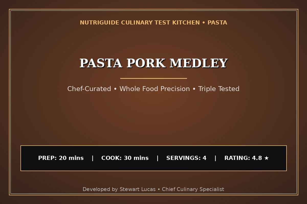 Pasta Pork Medley