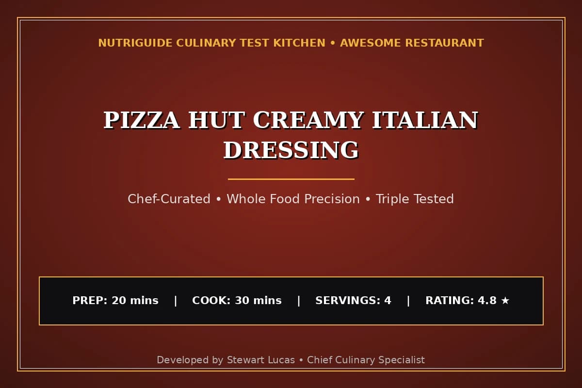 Pizza Hut Creamy Italian Dressing