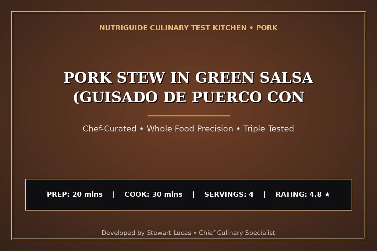 Pork Stew In Green Salsa (Guisado De Puerco Con