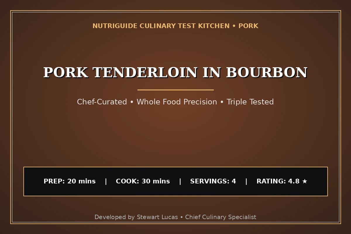 Pork Tenderloin In Bourbon