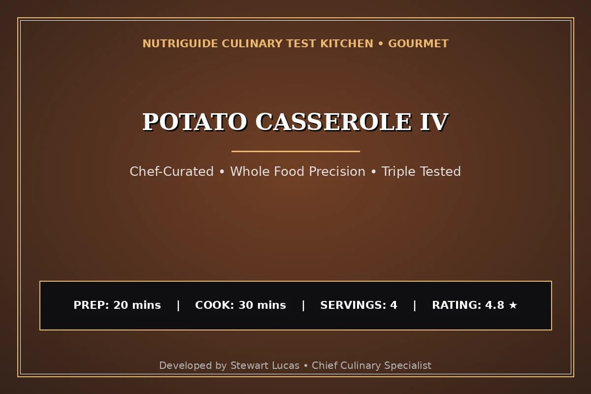 Potato Casserole Iv