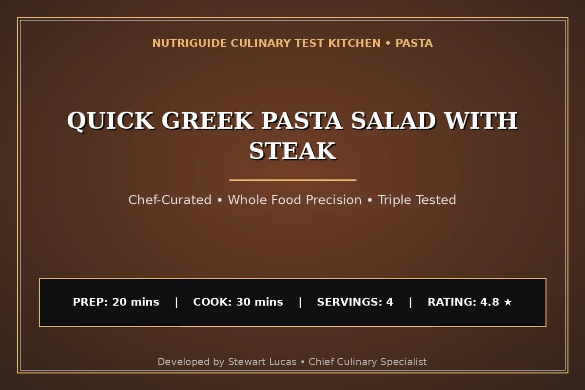 Quick Greek Pasta Salad With Steak