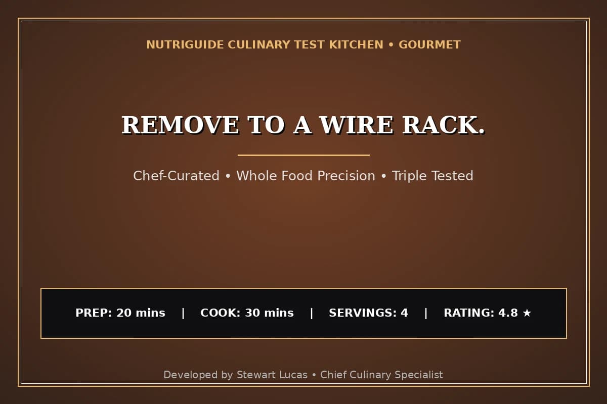 Remove To A Wire Rack.