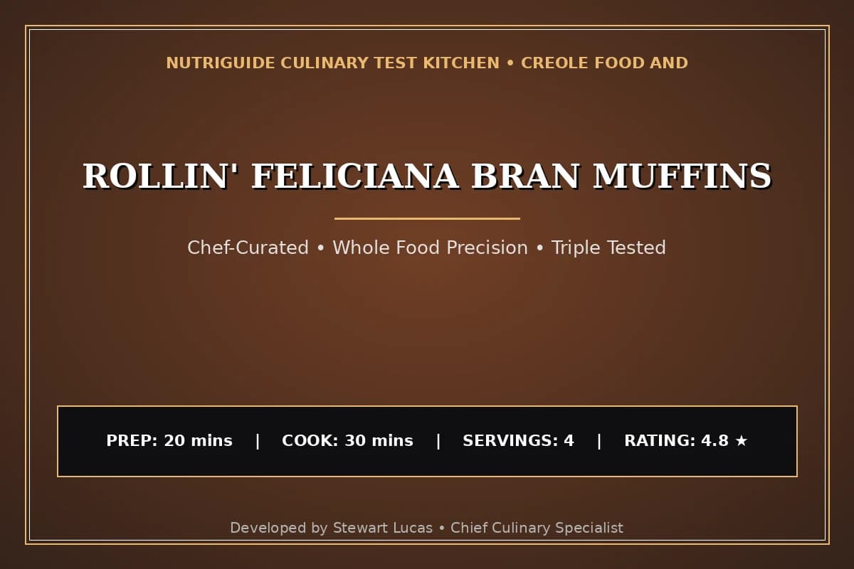 Rollin' Feliciana Bran Muffins