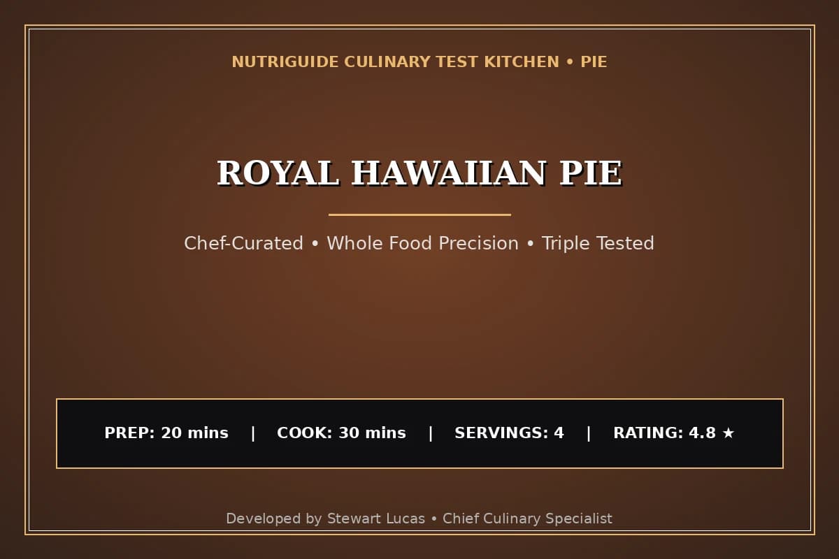 Royal Hawaiian Pie