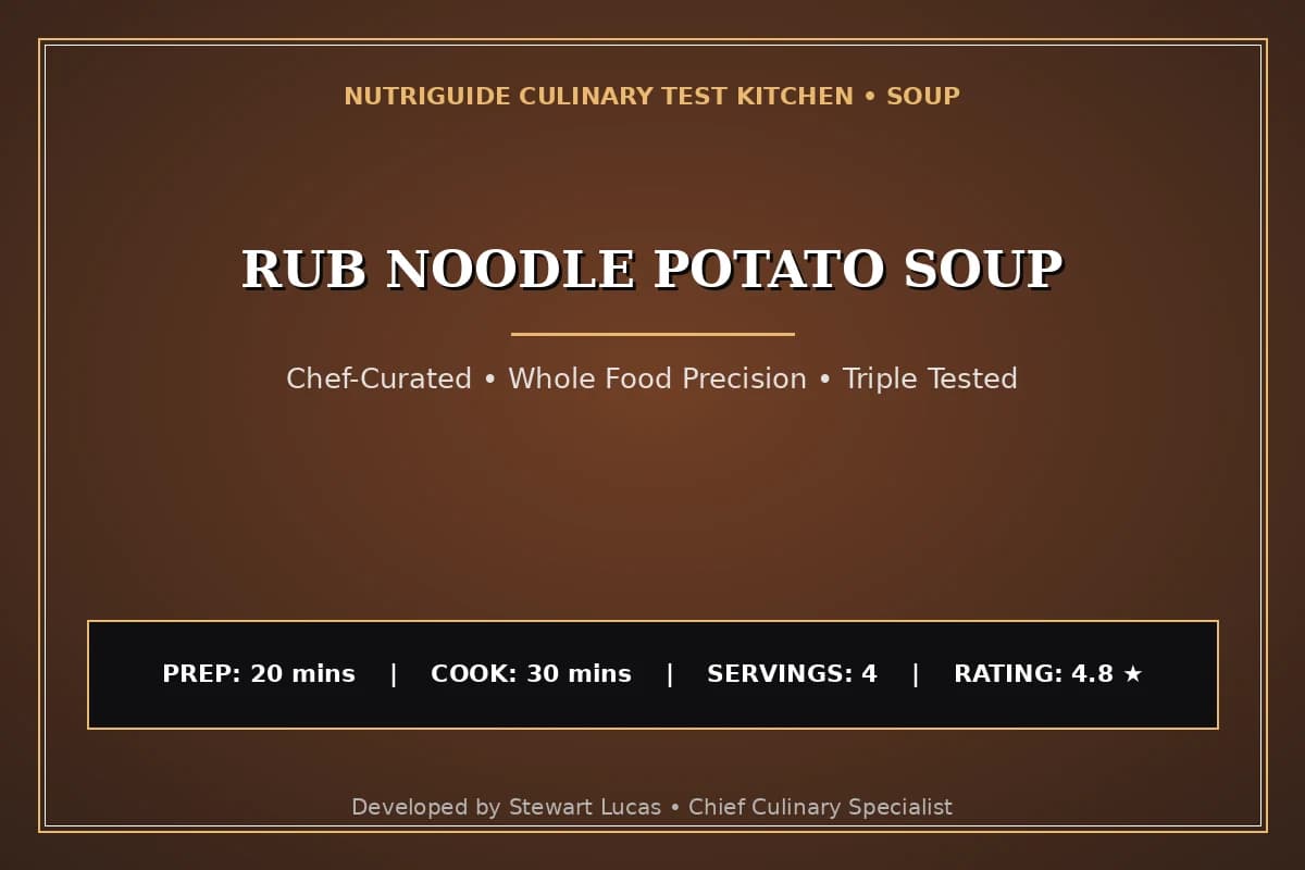 Rub Noodle Potato Soup