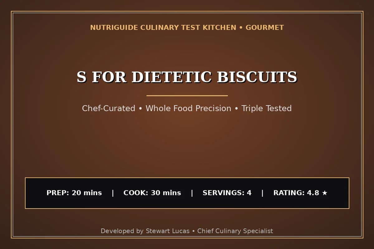S For Dietetic Biscuits