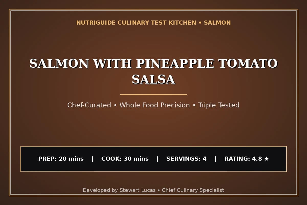Salmon With Pineapple Tomato Salsa