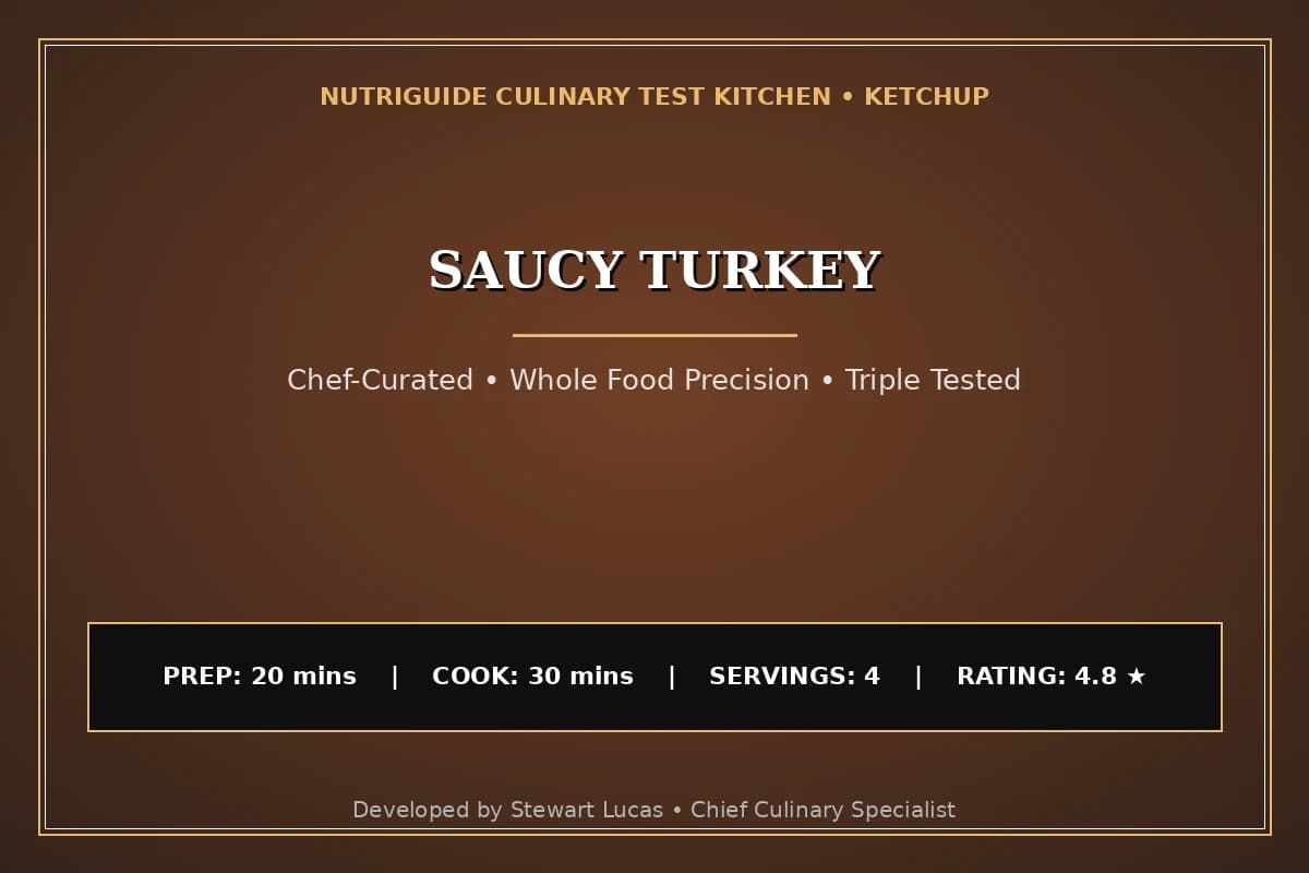 Saucy Turkey
