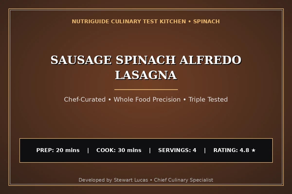 Sausage Spinach Alfredo Lasagna