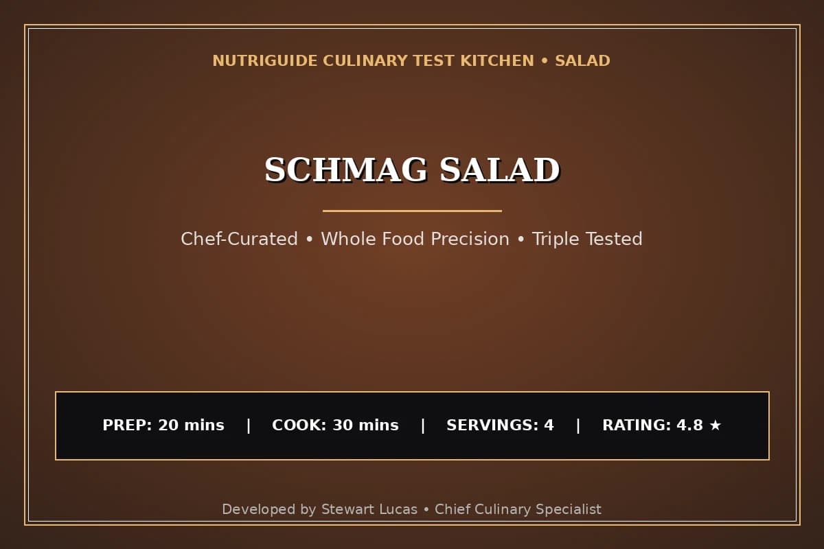 Schmag Salad