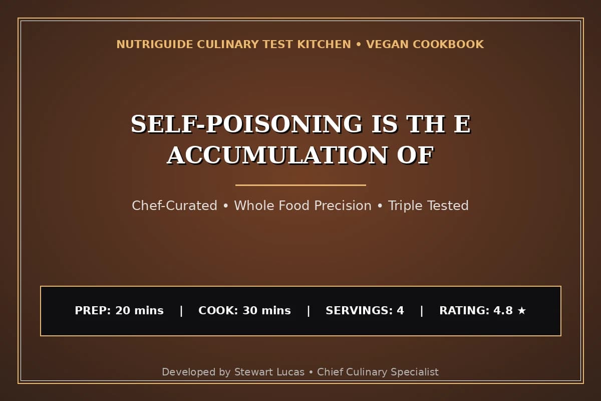 Self-Poisoning Is Th E Accumulation Of