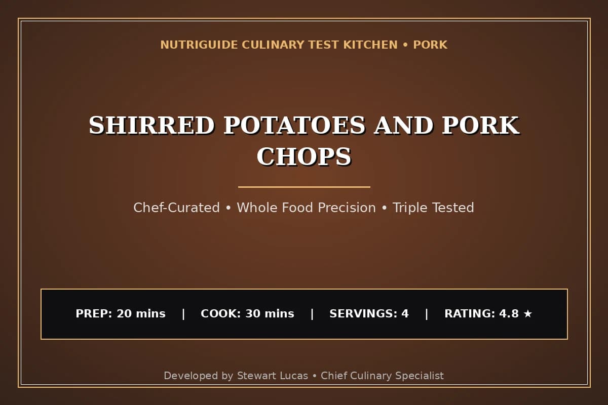 Shirred Potatoes And Pork Chops