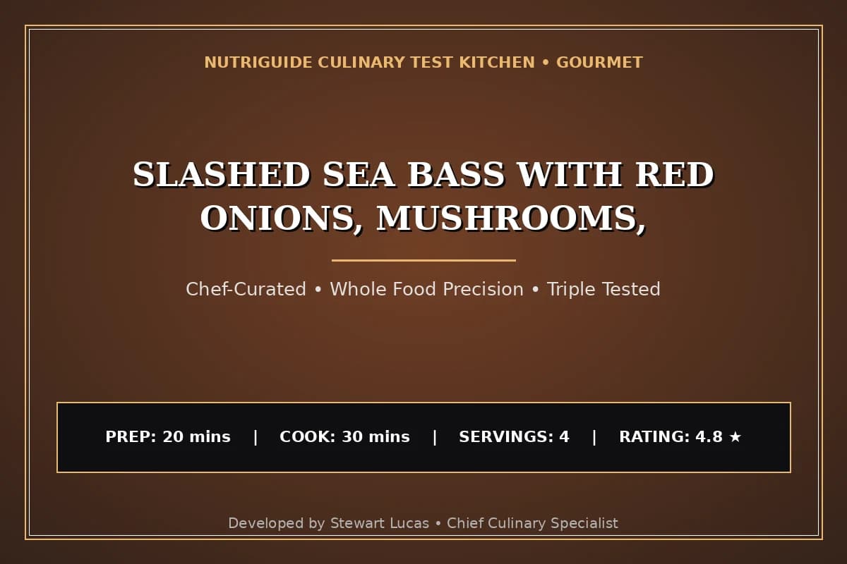 Slashed Sea Bass With Red Onions, Mushrooms,