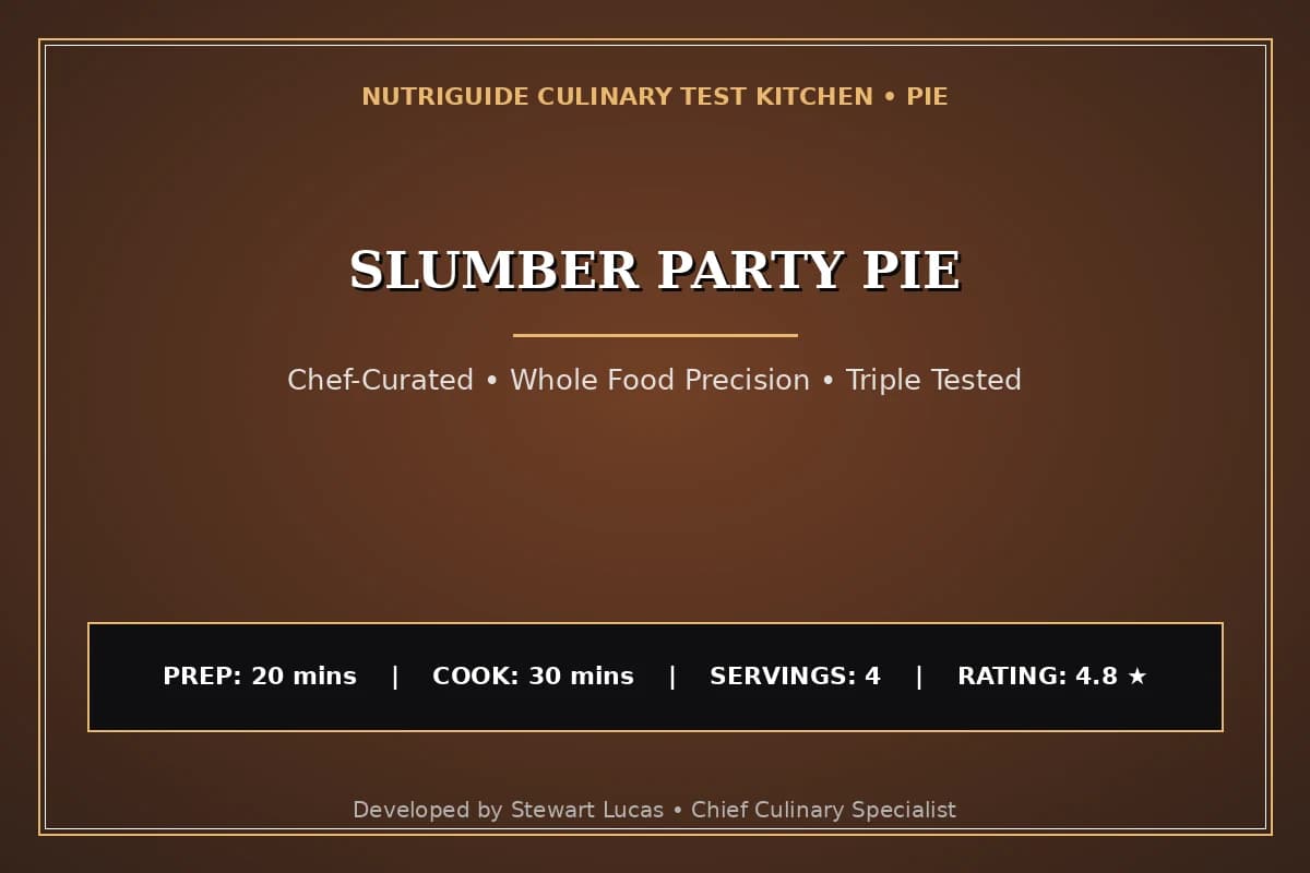 Slumber Party Pie