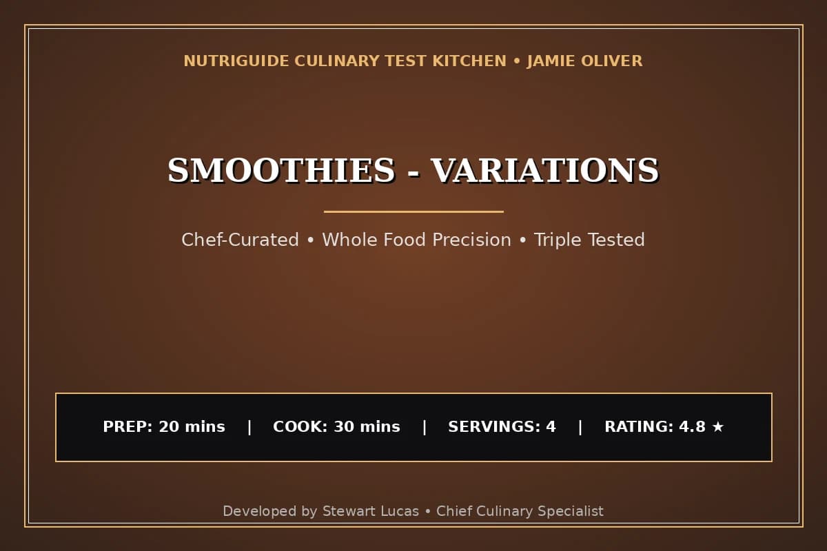Smoothies - Variations