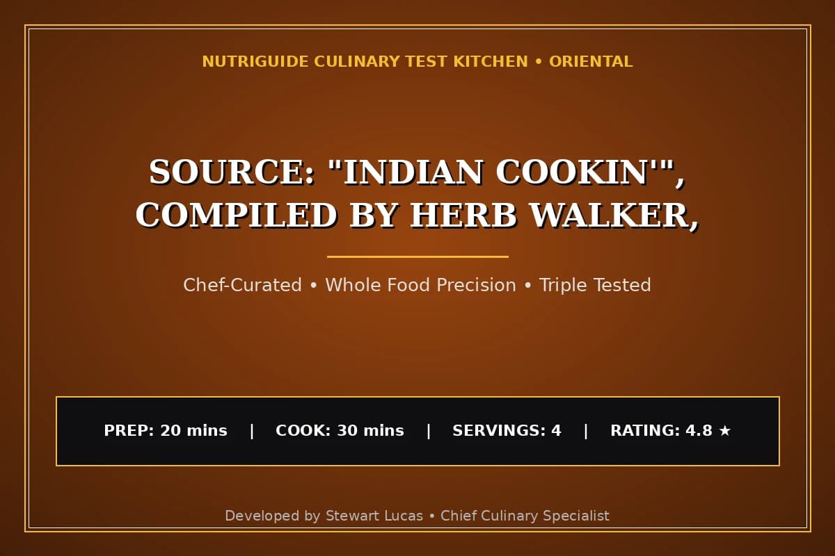 Source: "Indian Cookin'", Compiled By Herb Walker,