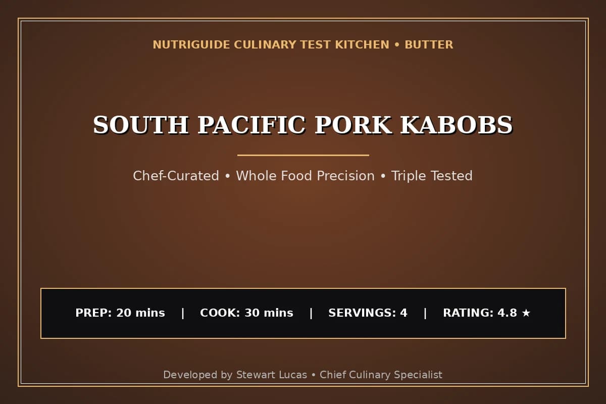 South Pacific Pork Kabobs