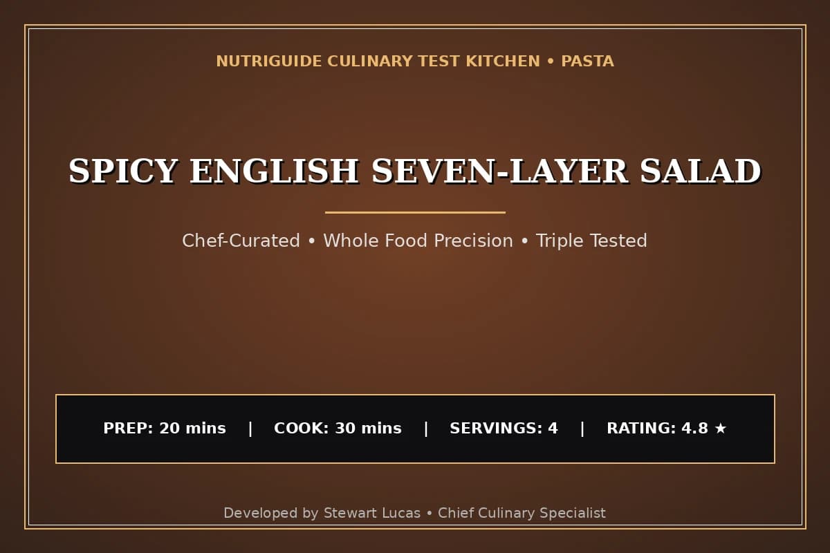 Spicy English Seven-Layer Salad