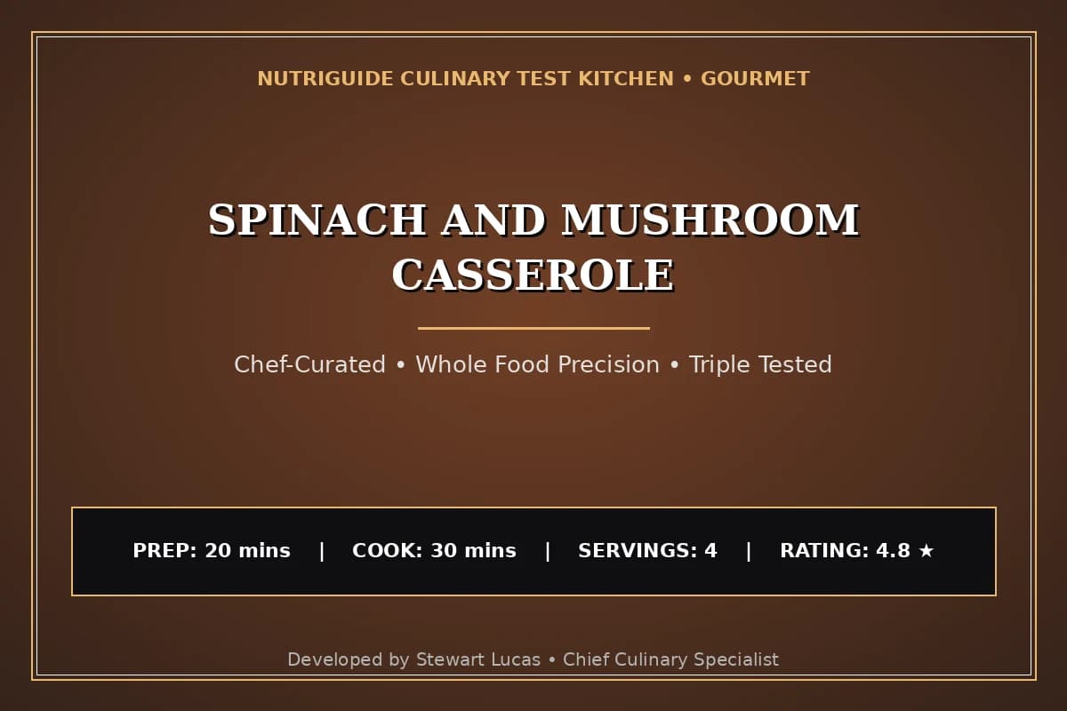 Spinach And Mushroom Casserole