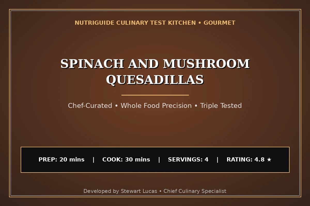 Spinach And Mushroom Quesadillas