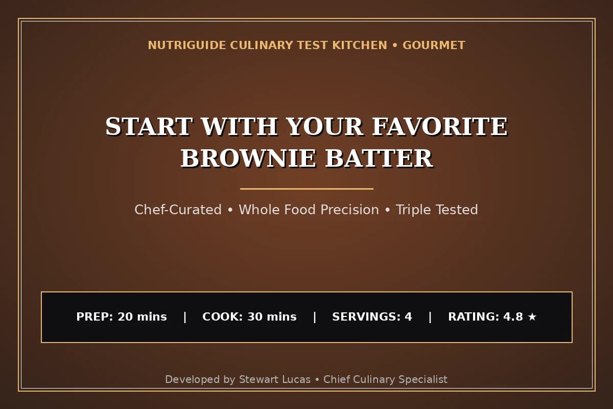 Start With Your Favorite Brownie Batter