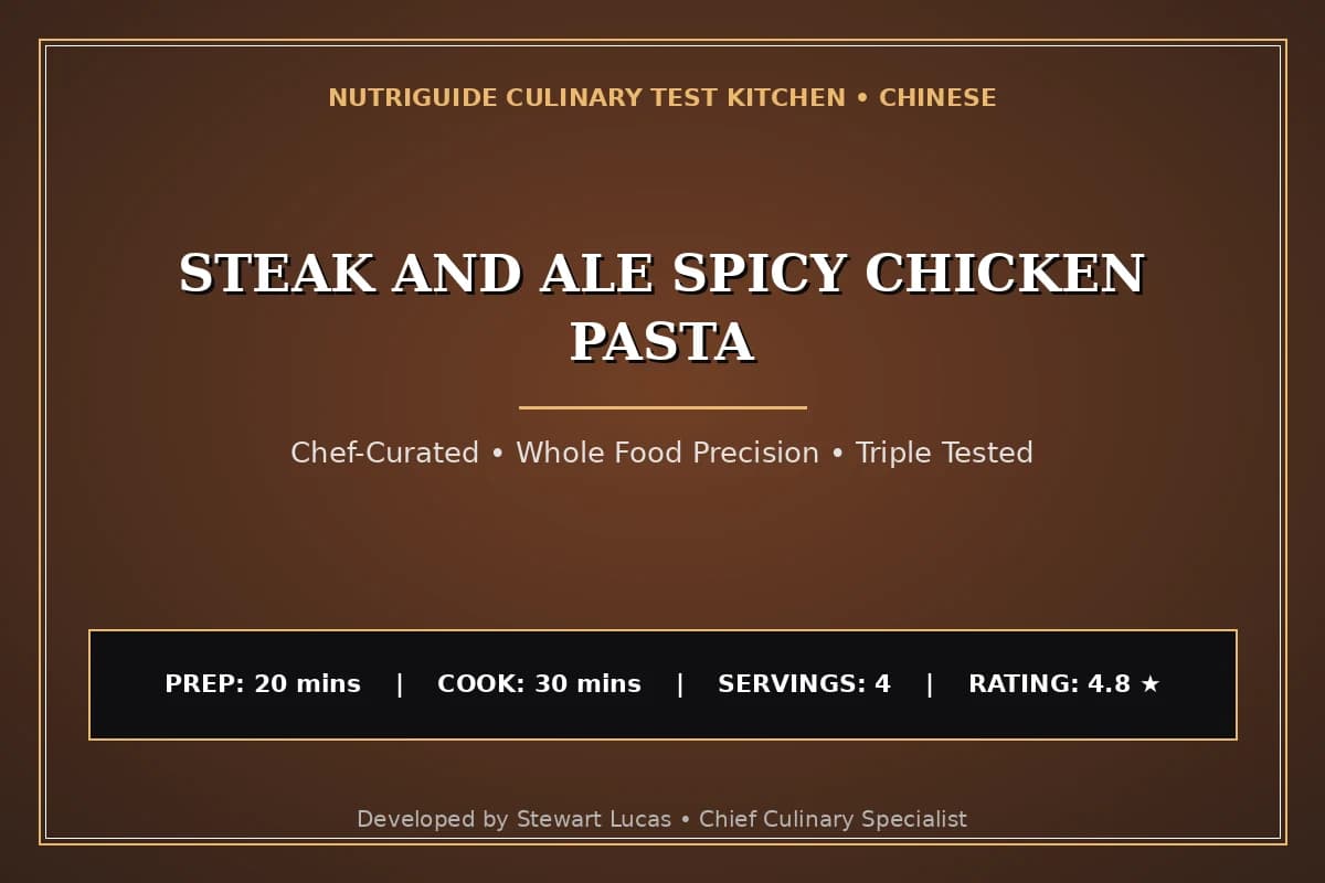 Steak And Ale Spicy Chicken Pasta