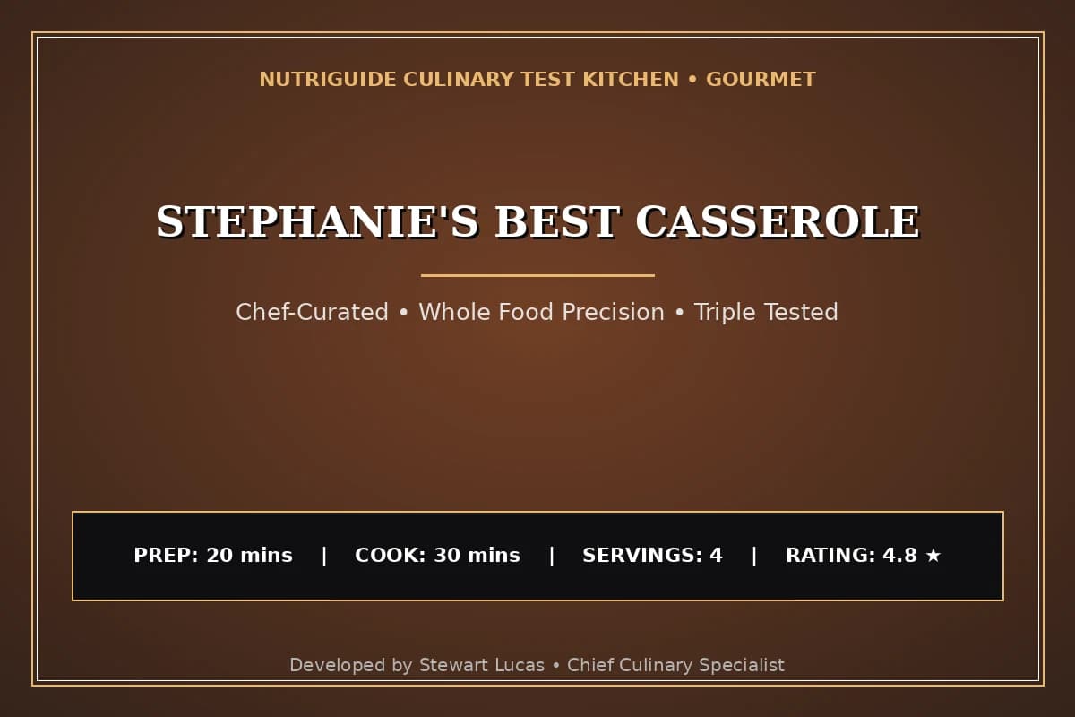 Stephanie'S Best Casserole