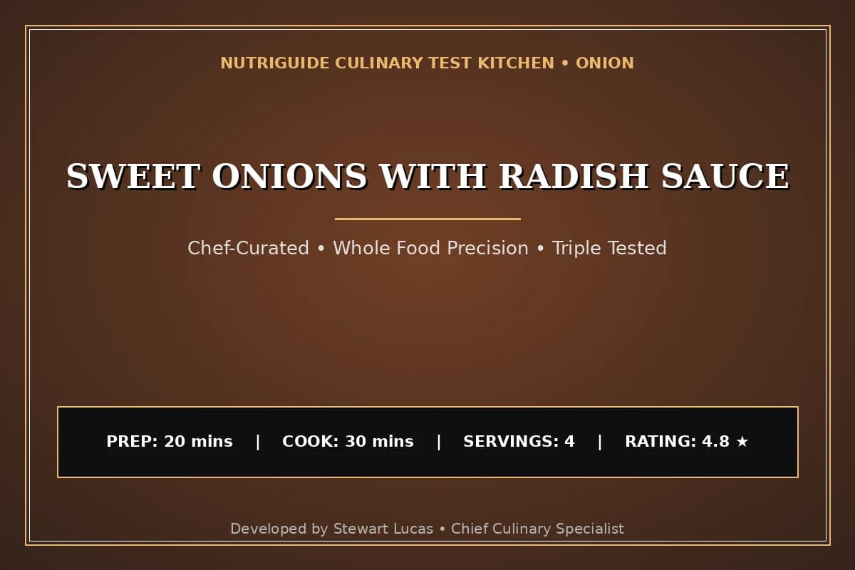 Sweet Onions With Radish Sauce