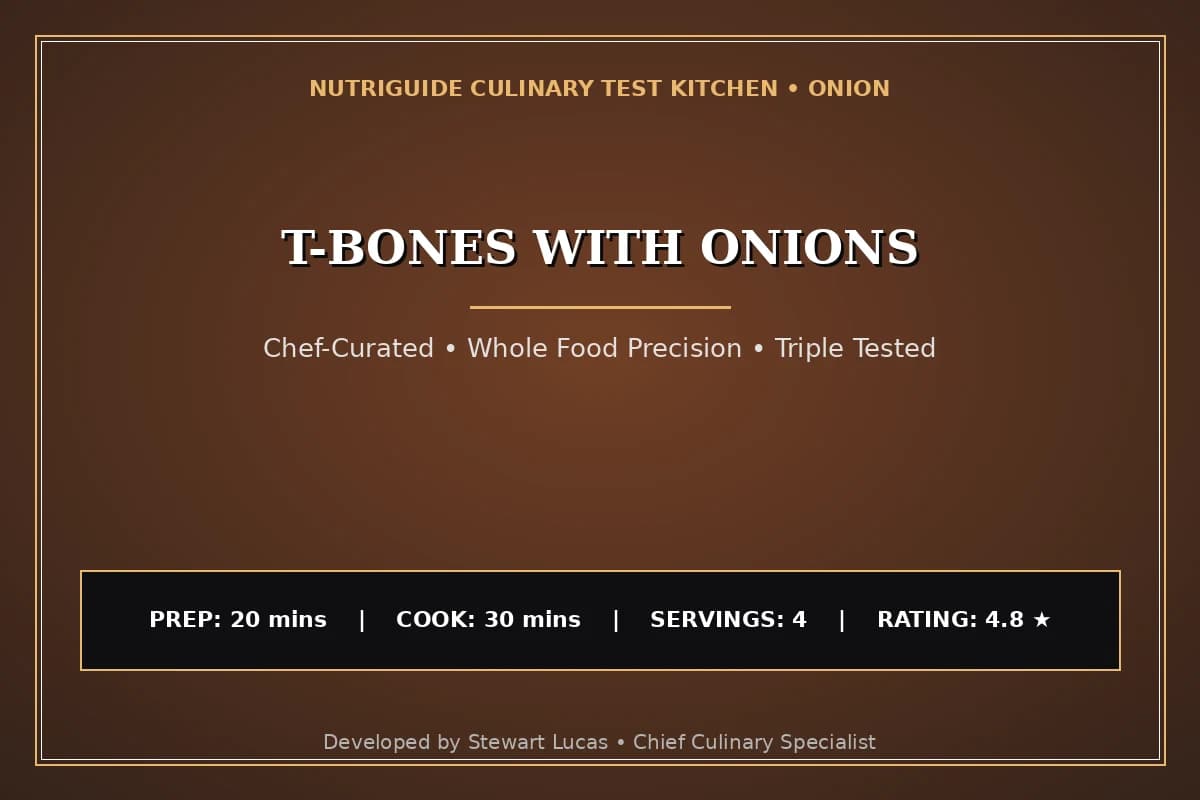 T-Bones With Onions
