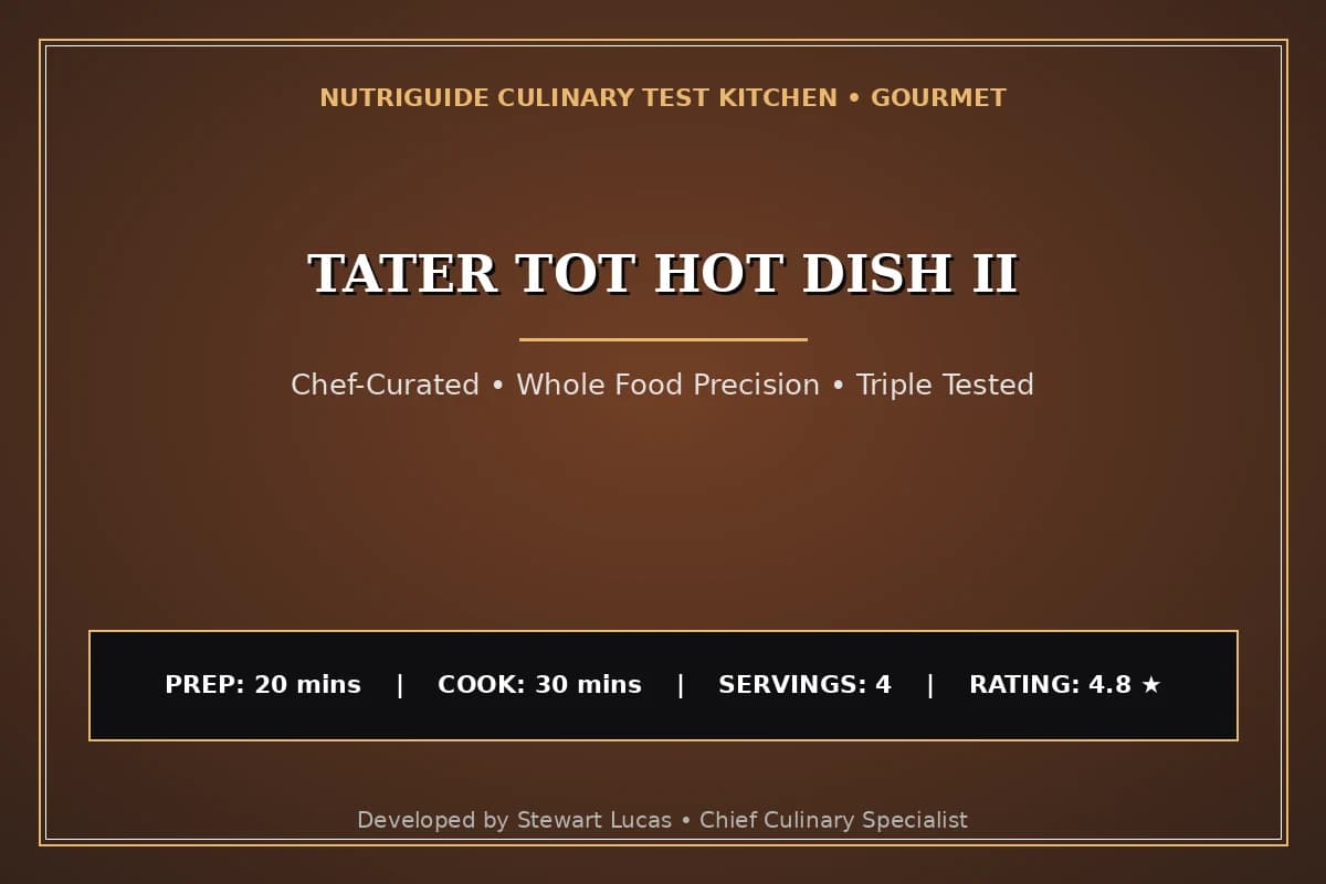 Tater Tot Hot Dish Ii