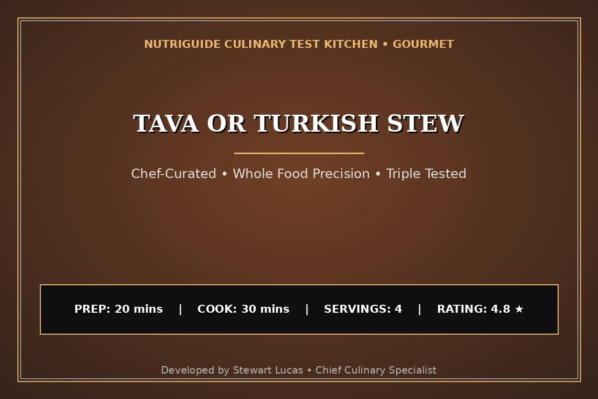 Tava Or Turkish Stew