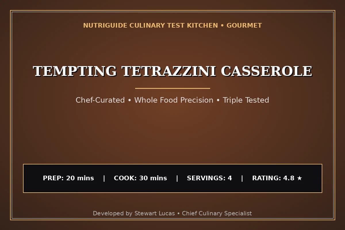 Tempting Tetrazzini Casserole