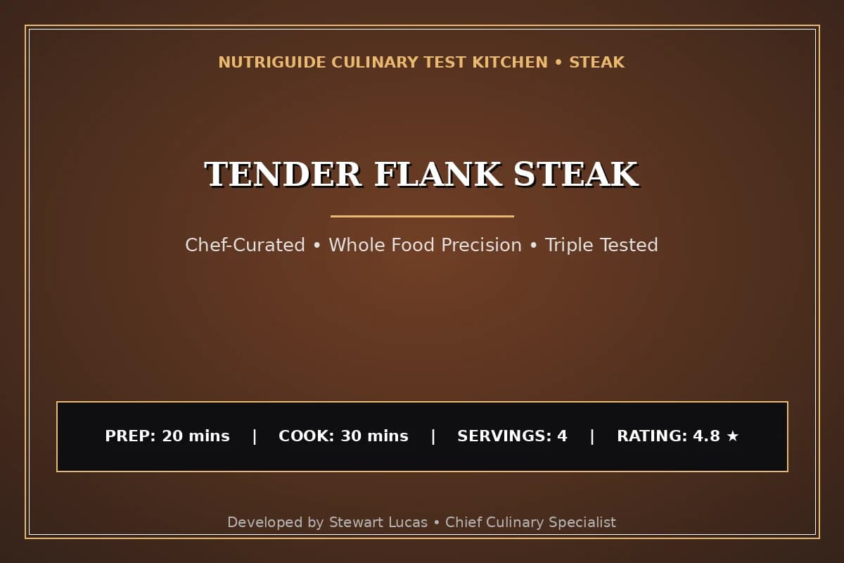 Tender Flank Steak