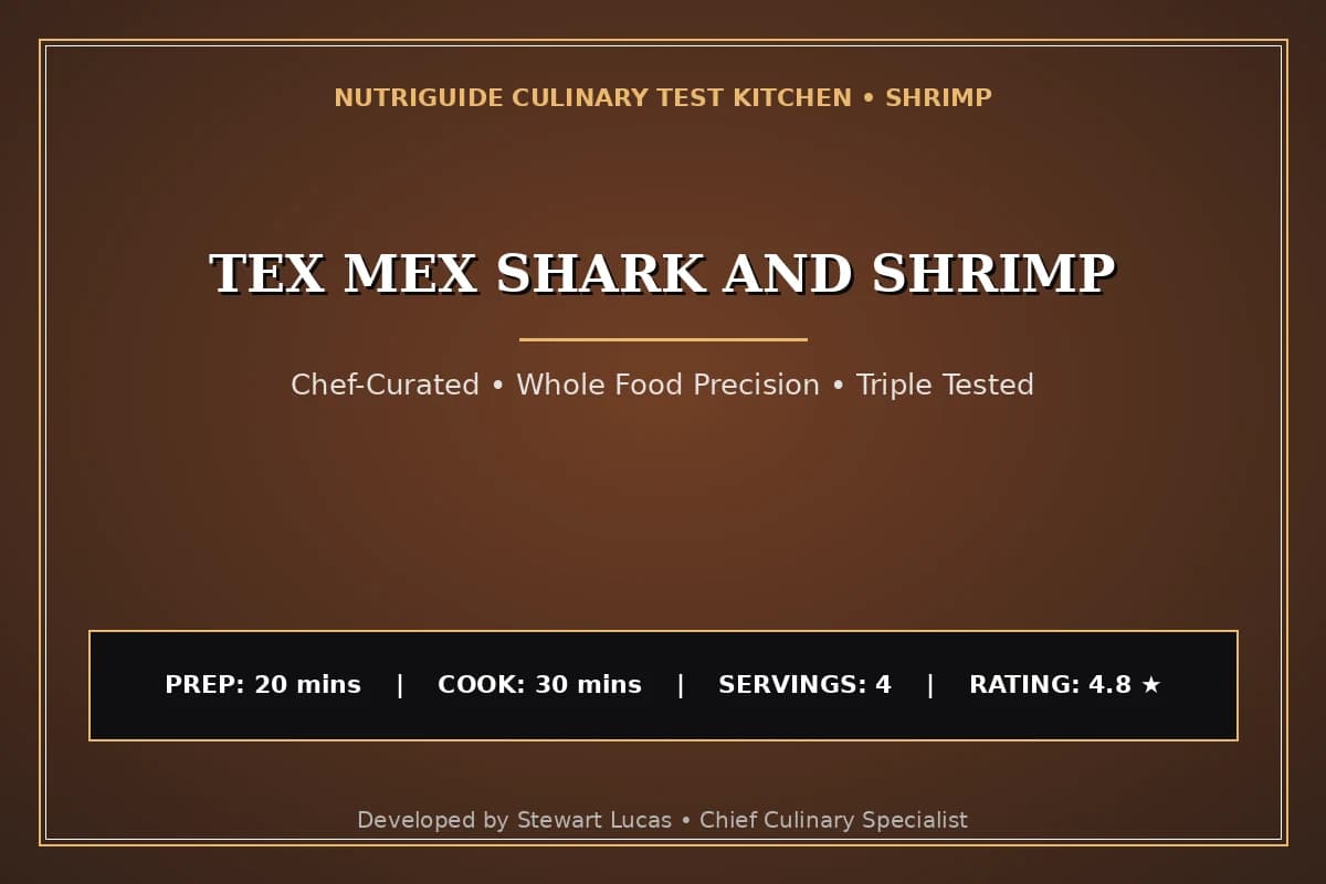 Tex Mex Shark And Shrimp