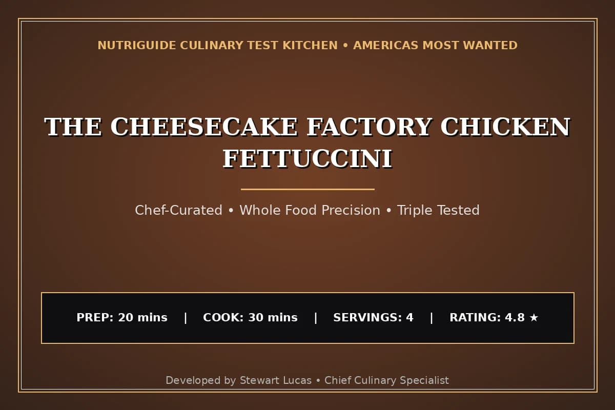 The Cheesecake Factory Chicken Fettuccini