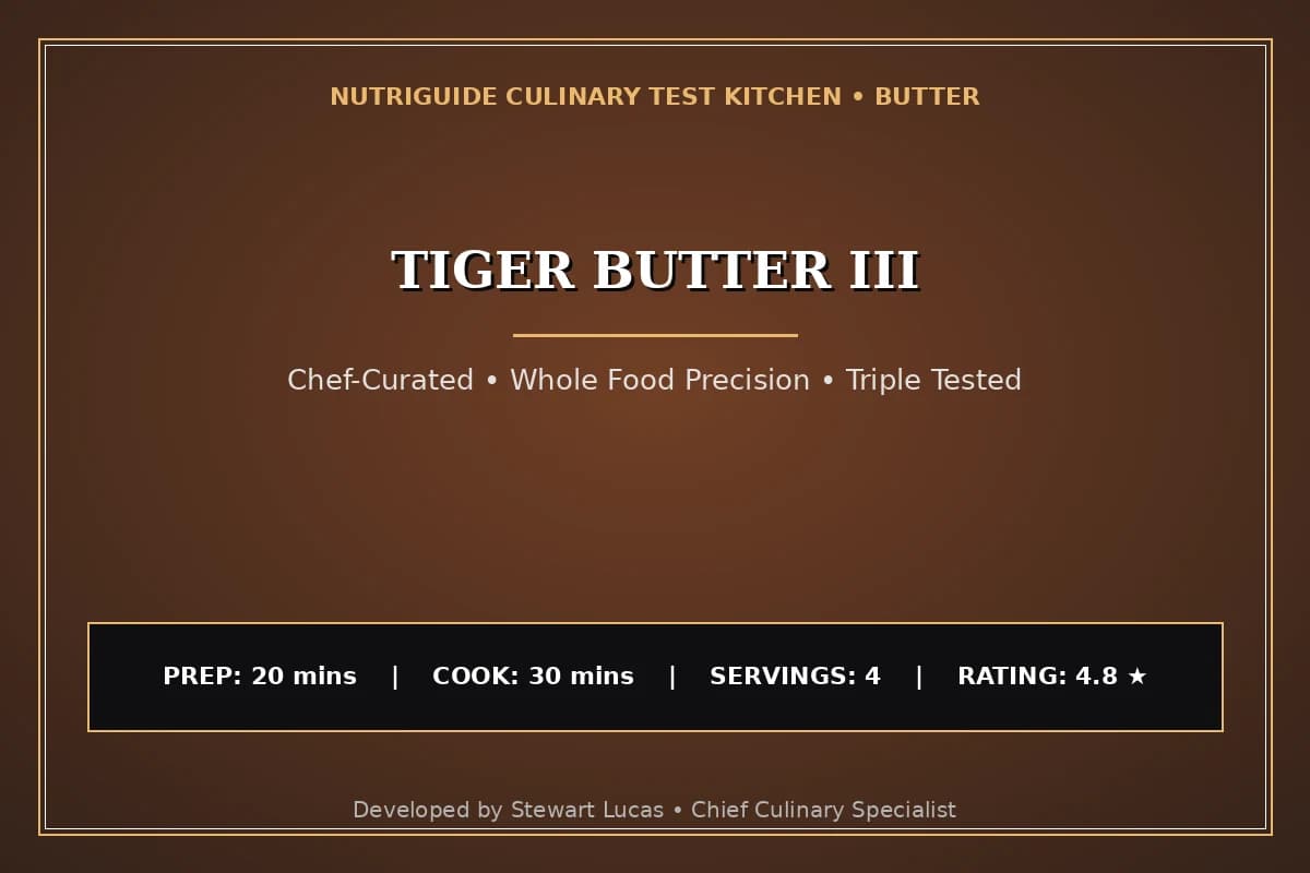Tiger Butter Iii