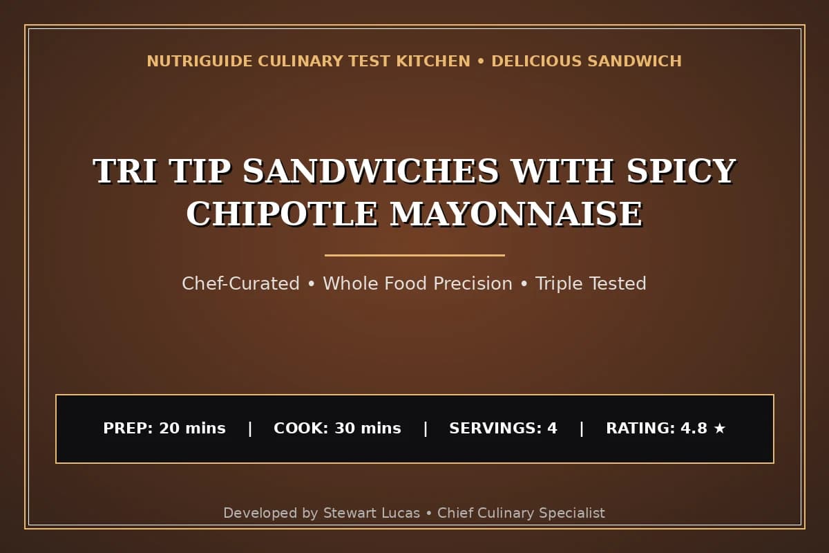 Tri Tip Sandwiches With Spicy Chipotle Mayonnaise