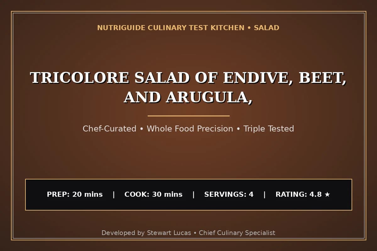 Tricolore Salad Of Endive, Beet, And Arugula,
